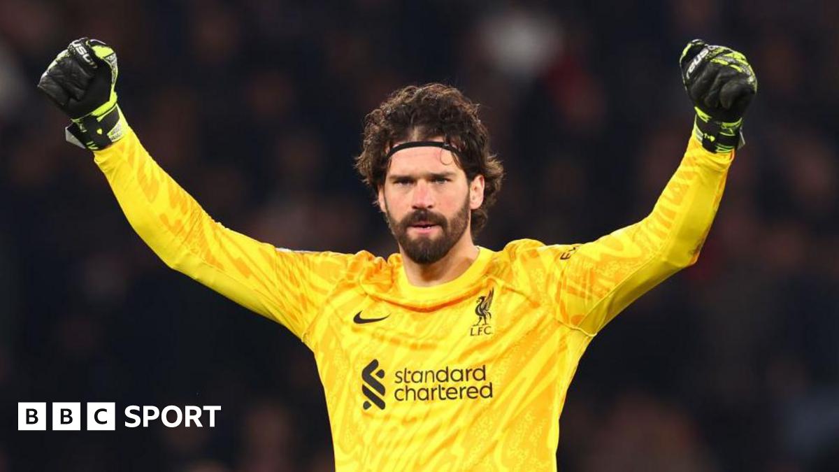 Alisson - La performance de ma vie : Liverpool sauvé par le « meilleur au monde » Alisson