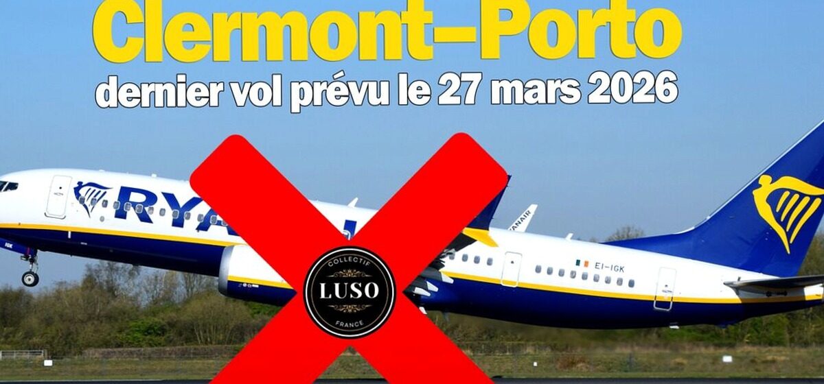 Ryanair - Suppression de la ligne Clermont-Porto par Ryanair : la communauté portugaise s'exprime pour sauver « un lien vital »